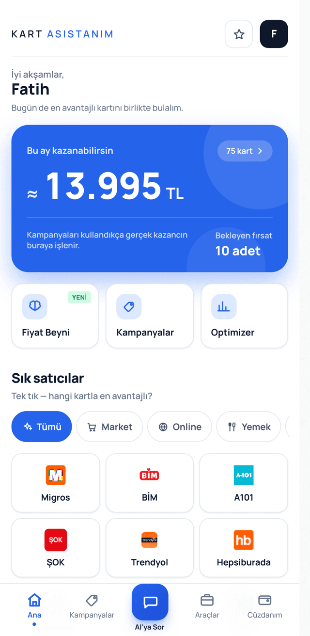 Kart Asistanım ana ekranı — bu ay kazanabileceğin tutar ve sık satıcılar